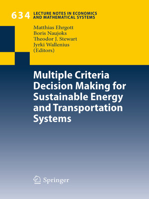 cover image of Multiple Criteria Decision Making for Sustainable Energy and Transportation Systems